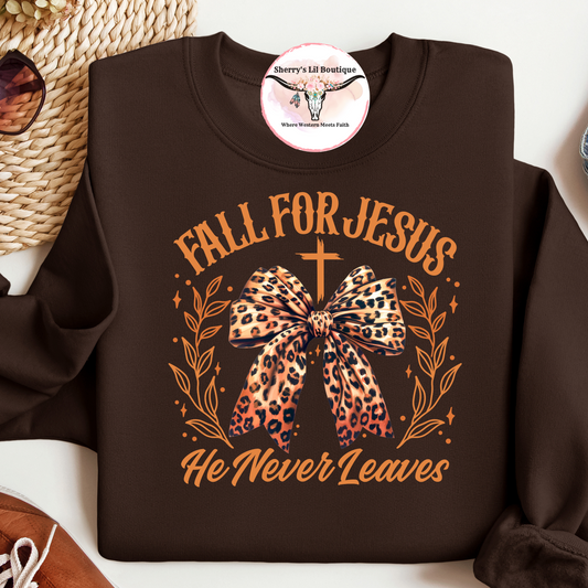 Fall For Jesus...He Never Leaves